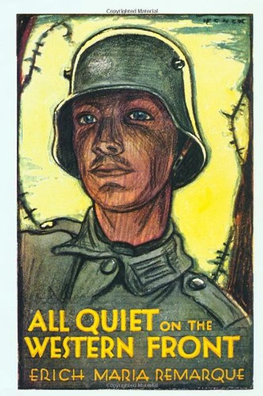 All Quiet on the Western Front - Remarque, Erich Maria