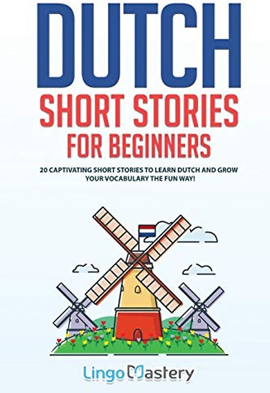 Dutch Short Stories for Beginners