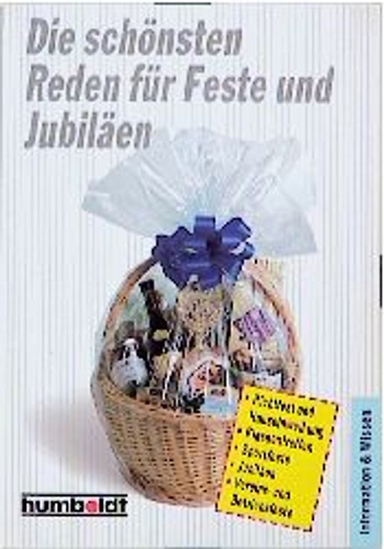 Die schönsten Reden für Feste und Jubiläen