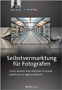 Selbstvermarktung für Fotografen