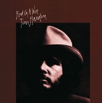 Tim Hardin - Bird on a Wire