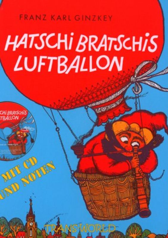 Hatschi Bratschis Luftballon