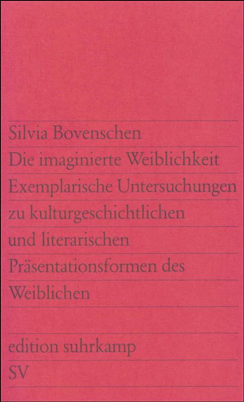 Die imaginierte Weiblichkeit