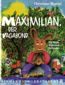Maximilian, der Vagabund