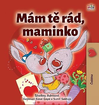 I Love My Mom (Czech Children's Book)