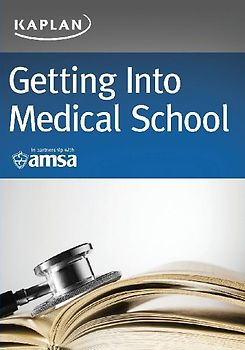 Getting Into Medical School