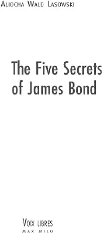 The Five Secrets of James Bond
