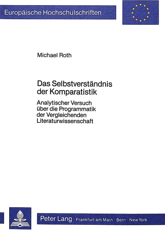Das Selbstverständis der Komparatistik