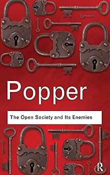 The Open Society and Its Enemies (Routledge Classics)