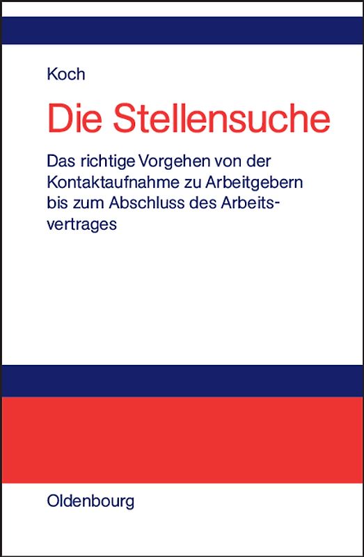 Die Stellensuche