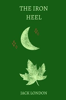 the iron heel by jack london