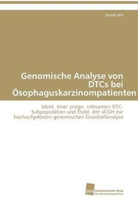 Genomische Analyse von DTCs bei Ösophaguskarzinompatienten