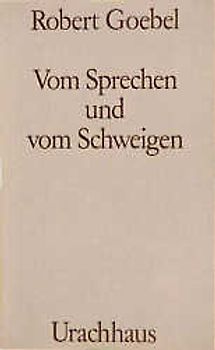 Vom Sprechen und vom Schweigen