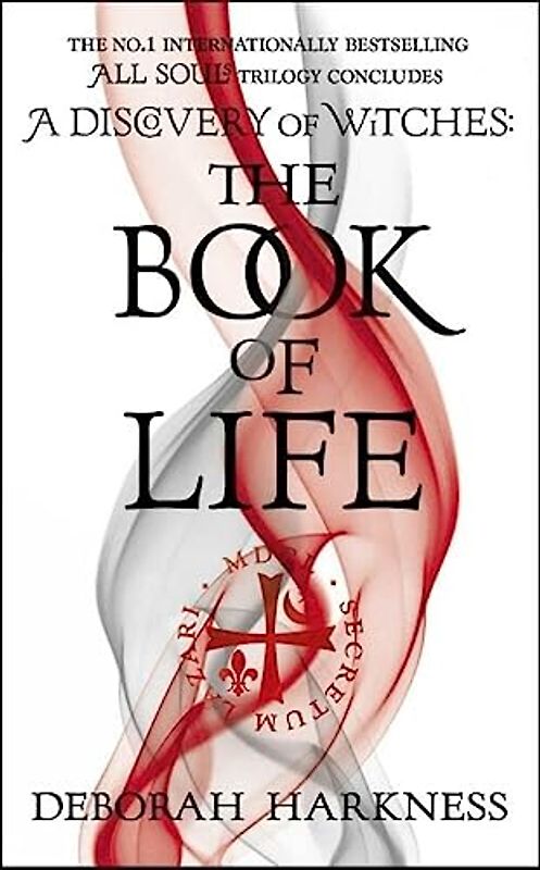 The Book of Life: (All Souls 3)