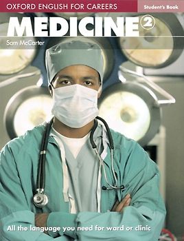 Oxford English for Careers / Intermediate - Medicine