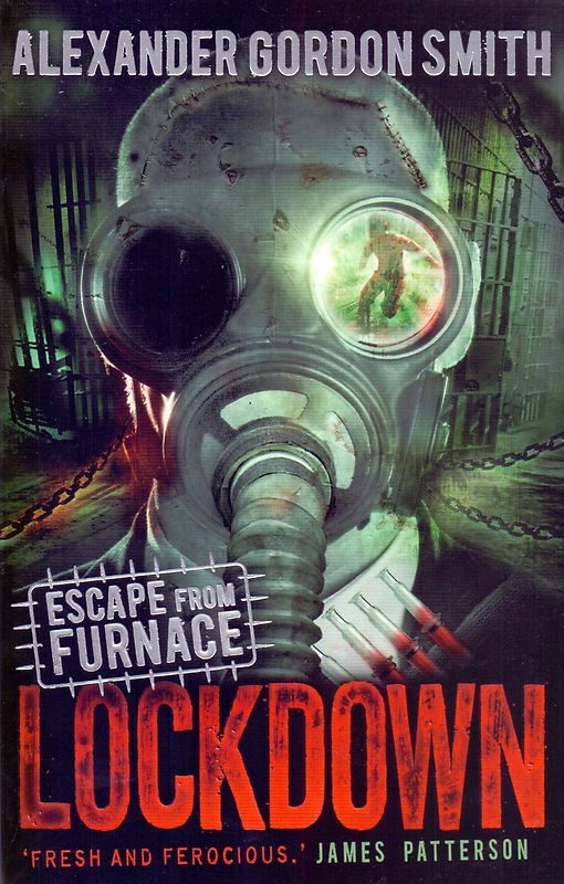 Escape from Furnace 1: Lockdown - Alexander Gordon Smith [Paperback]