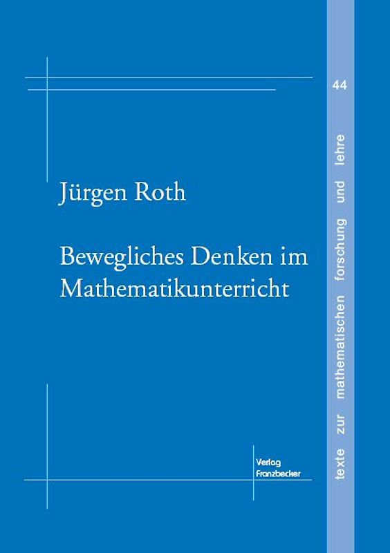 Bewegliches Denken im Mathematikunterricht