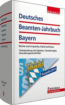 Deutsches Beamten-Jahrbuch Bayern Jahresband 2014