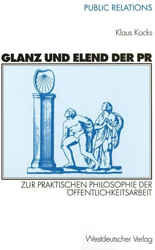 Glanz und Elend der PR