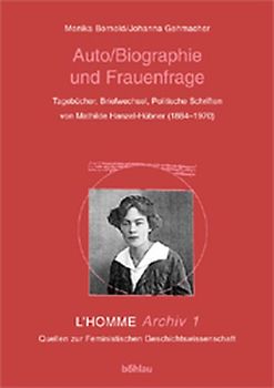 Auto/Biografie und Frauenfrage