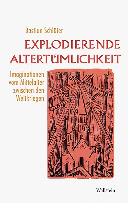 Explodierende Altertümlichkeit