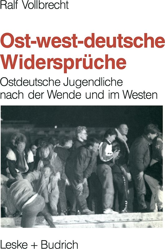 Ost-westdeutsche Widersprüche