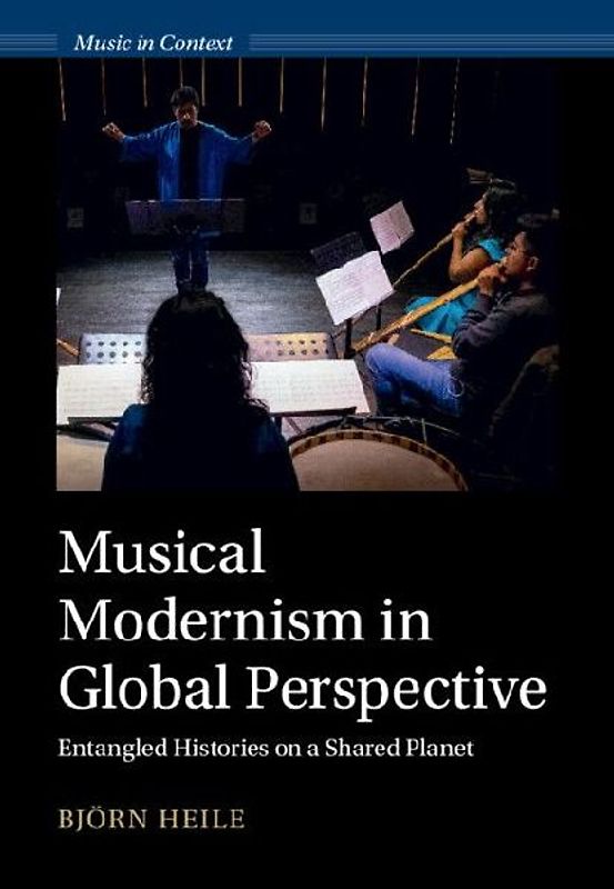 Musical Modernism in Global Perspective