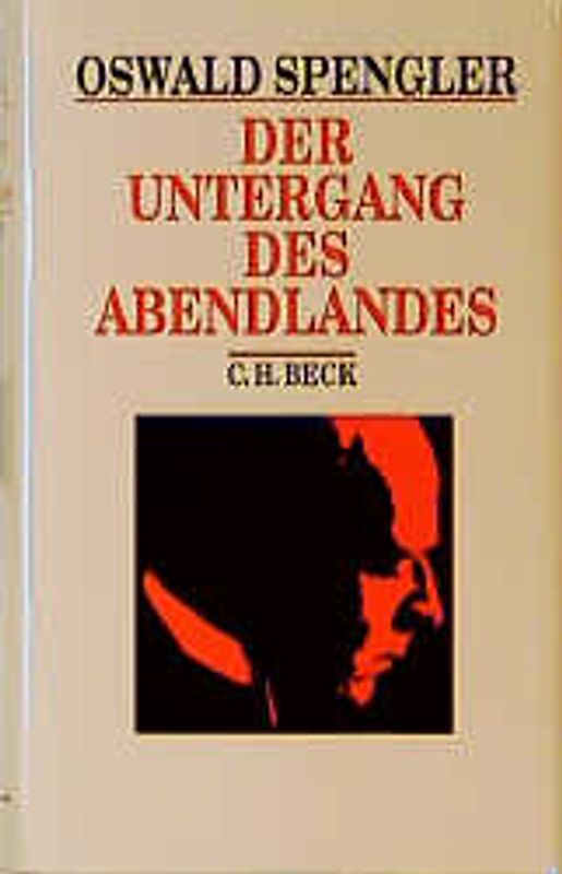 Beck's Historische Bibliothek / Der Untergang des Abendlandes