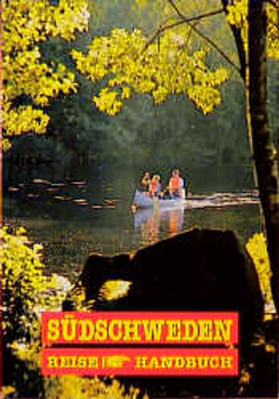 Südschweden mit Öland. Reisehandbuch