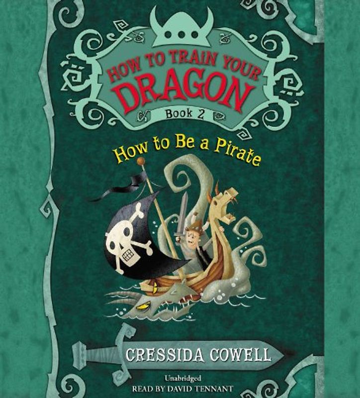 HOW TO BE A PIRATE (How to Train Your Dragon, 2)