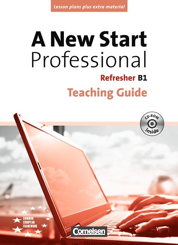 A New Start - Professional / B1: Refresher - Teaching Guide mit CD-ROM