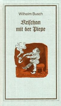 Krischan mit der Piepe und andere plattdeutsche Geschichten