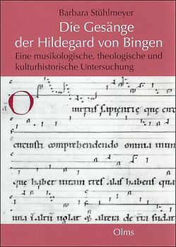 Die Gesänge der Hildegard von Bingen