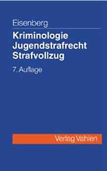 Kriminologie, Jugendstrafrecht, Strafvollzug