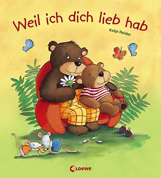 Weil ich dich lieb hab. Sammelband