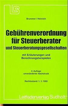 Gebührenverordnung für Steuerberater mit allen Tabellen