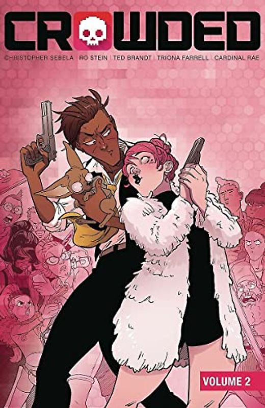 Crowded Volume 2: Glitter Dystopia (Crowded, 2)