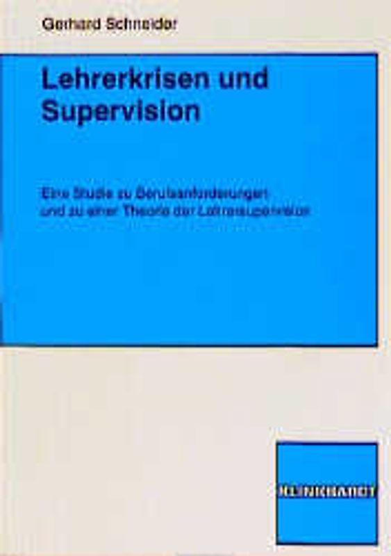 Lehrerkrisen und Supervision