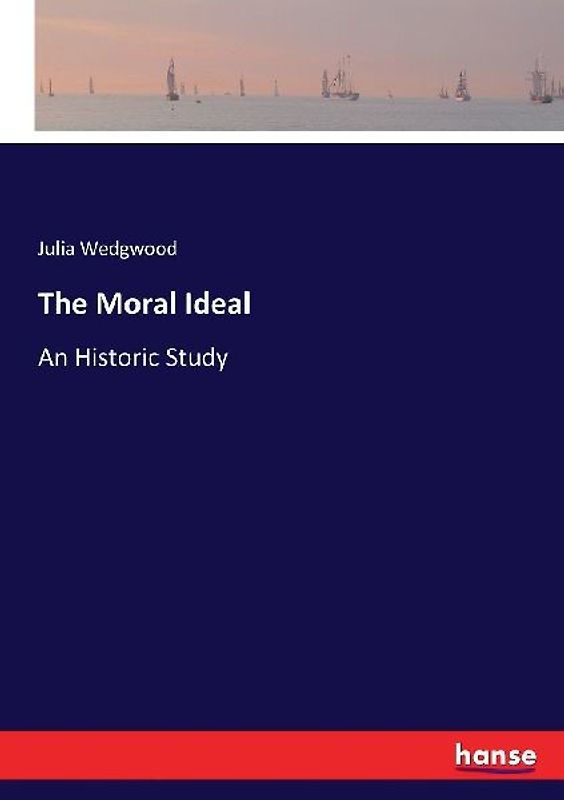 The Moral Ideal