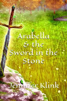 Arabella and the Sword in the Stone