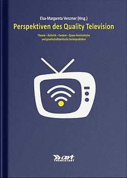 Perspektiven des Quality Television