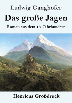 Das große Jagen (Großdruck)