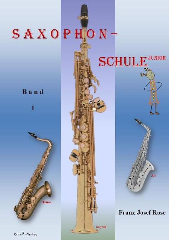 Saxophonschule Junior - Band 1