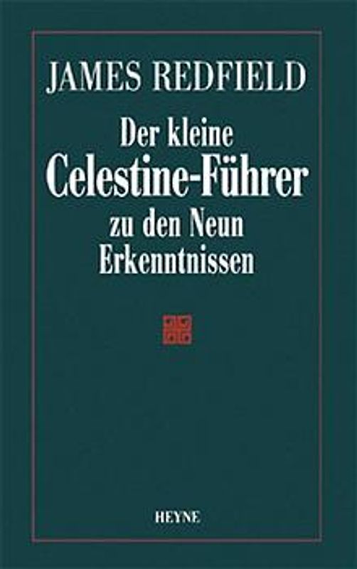 Der kleine Celestine-Führer zu den Neun Erkenntnissen