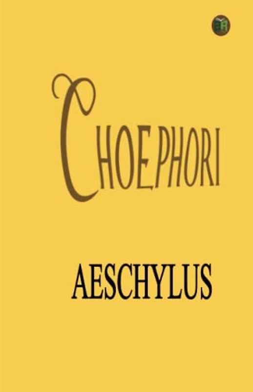 Choephori