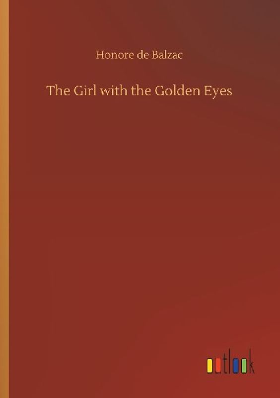The Girl with the Golden Eyes