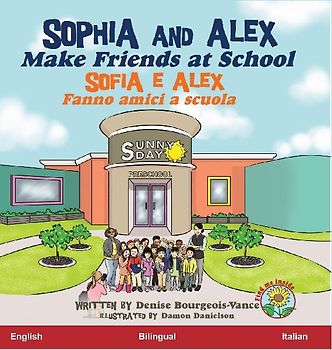 Sophia and Alex Make Friends at School