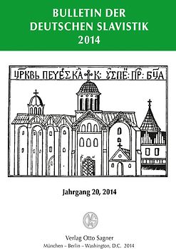 Bulletin der deutschen Slavistik. Jahrgang 20, 2014