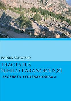 TRACTATUS NIHILO-PARANOICUS XI