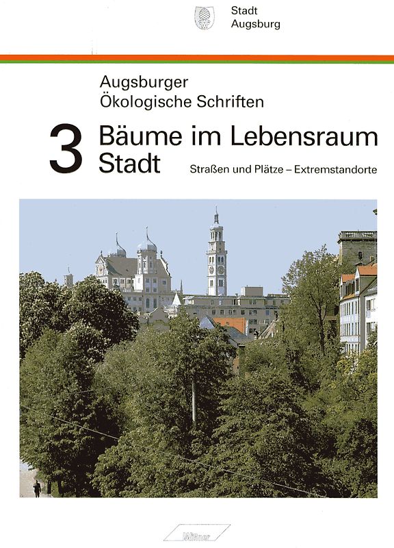 Bäume im Lebensraum Stadt